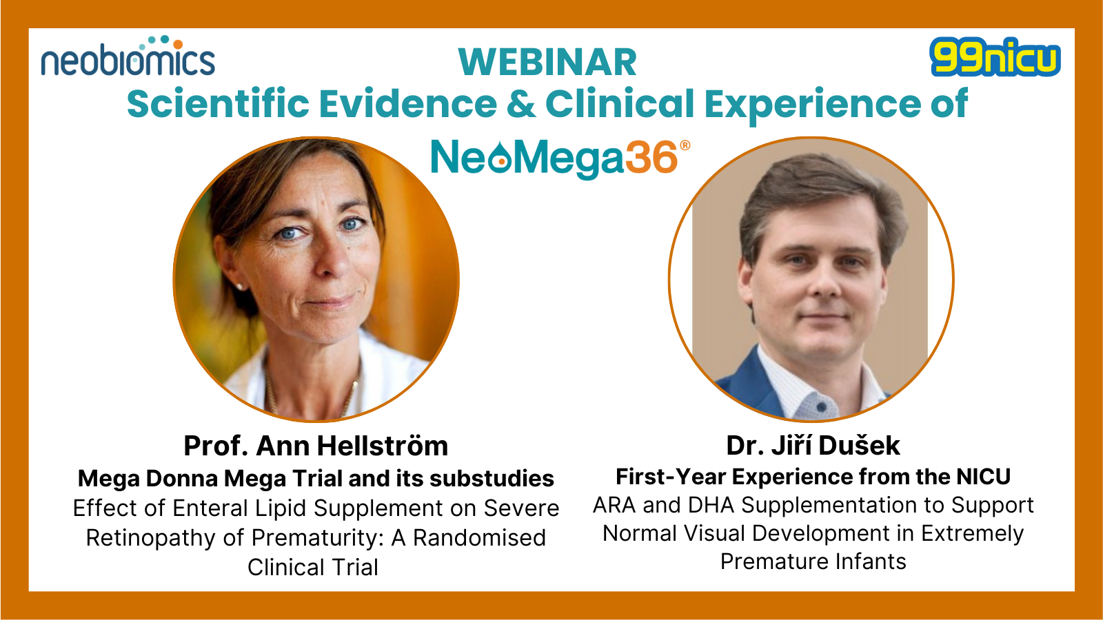 Prof. Ann Hellström and Dr. Jiří Dušek speak about ARA & DHA Supplementation in Extremely Preterm Infants