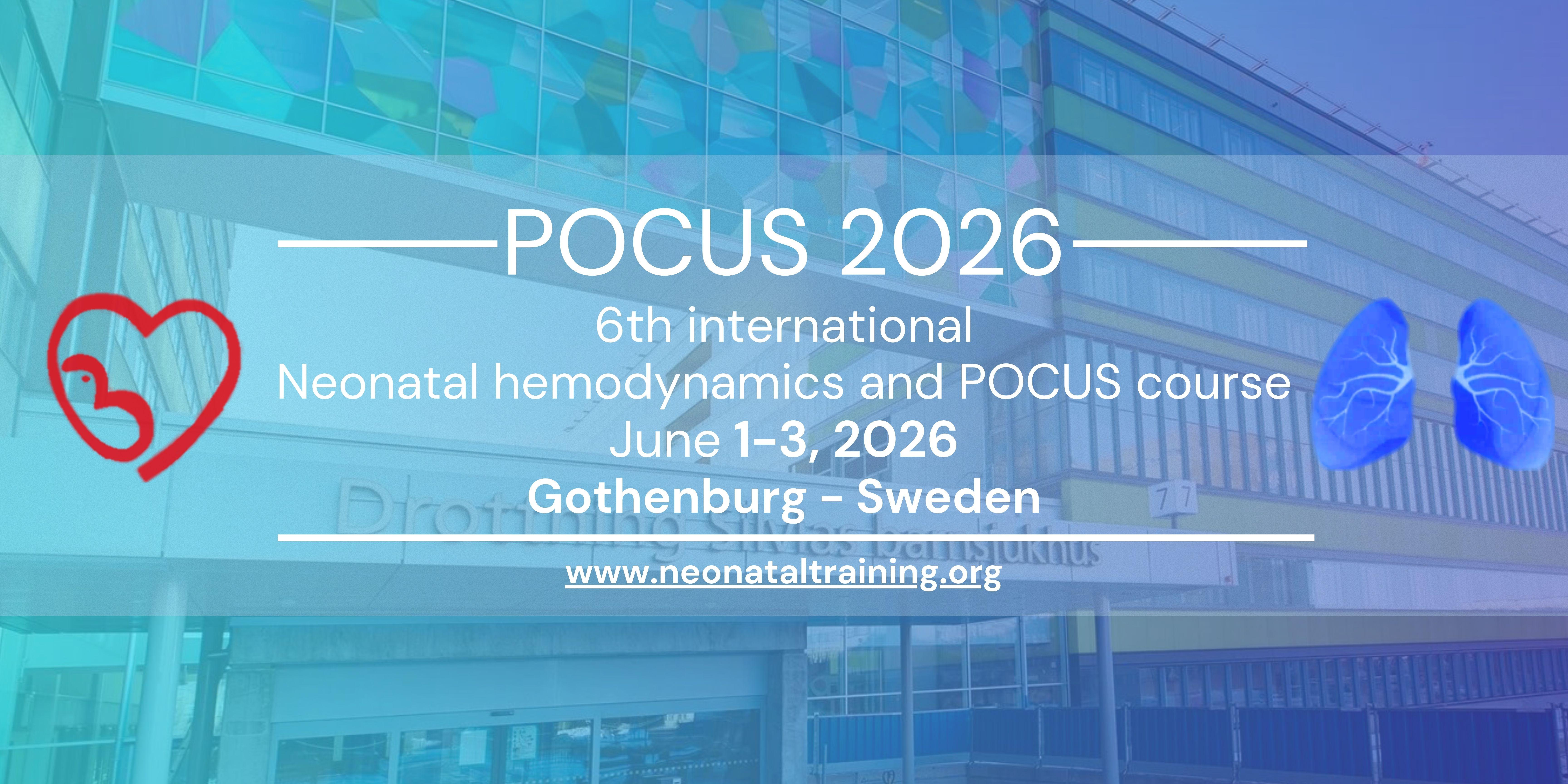 6th International Neonatal POCUS and Hemodynamics Course – Gothenburg, Sweden, June 1–3, 2026